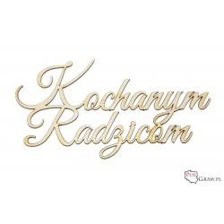 Kochanym Rodzicom  - napis   A659